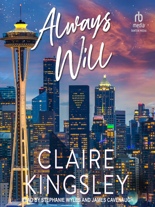 Title details for Always Will by Claire Kingsley - Wait list